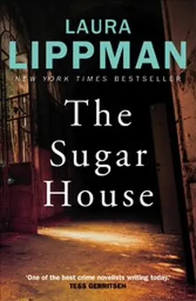 Lippman |  The Sugar House | eBook | Sack Fachmedien
