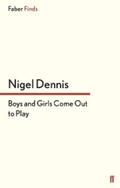 Dennis |  Boys and Girls Come Out to Play | eBook | Sack Fachmedien