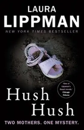 Lippman |  Hush Hush | eBook | Sack Fachmedien