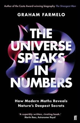 Farmelo |  The Universe Speaks in Numbers | Buch |  Sack Fachmedien