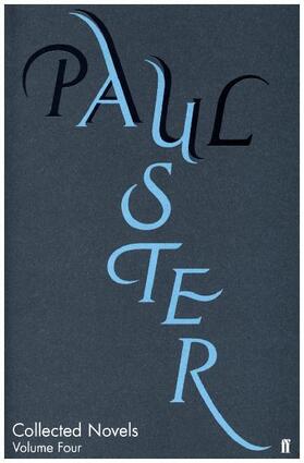 Auster |  Collected Novels Volume Four | Buch |  Sack Fachmedien