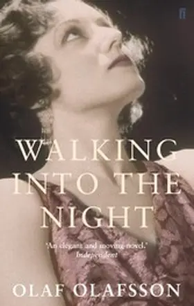 Olafsson |  Walking into the Night | eBook | Sack Fachmedien