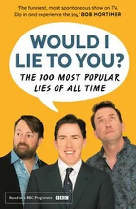 Holmes / Caudell / Wordsworth |  Would I Lie To You? Presents The 100 Most Popular Lies of All Time | eBook | Sack Fachmedien