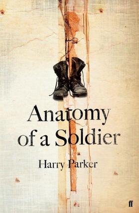 Parker |  Anatomy of a Soldier | Buch |  Sack Fachmedien