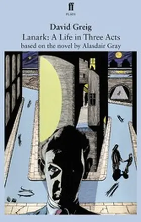 Greig |  Lanark: A Life in Three Acts | eBook | Sack Fachmedien