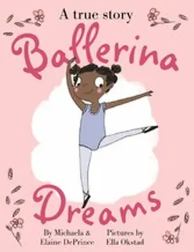 DePrince |  Ballerina Dreams | eBook | Sack Fachmedien