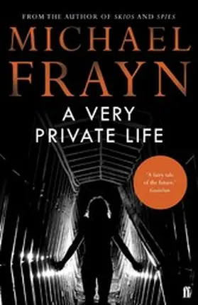 Frayn |  A Very Private Life | eBook | Sack Fachmedien