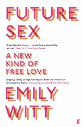 Witt |  Future Sex | eBook | Sack Fachmedien