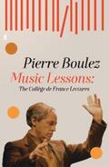 Boulez |  Music Lessons | eBook | Sack Fachmedien