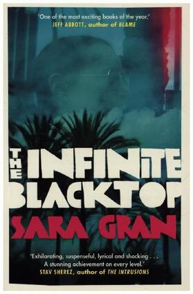 Gran |  The Infinite Blacktop | Buch |  Sack Fachmedien