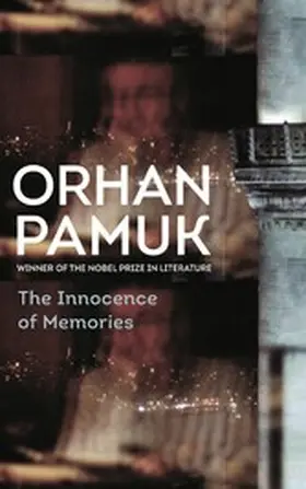 Pamuk |  The Innocence of Memories | eBook | Sack Fachmedien