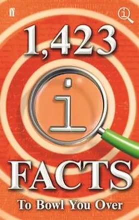 Lloyd / Harkin / Miller |  1,423 QI Facts to Bowl You Over | eBook | Sack Fachmedien