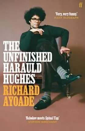 Ayoade |  The Unfinished Harauld Hughes | eBook | Sack Fachmedien