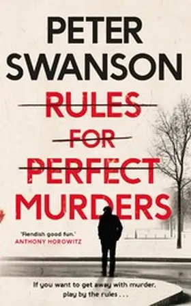 Swanson |  Rules for Perfect Murders | eBook | Sack Fachmedien