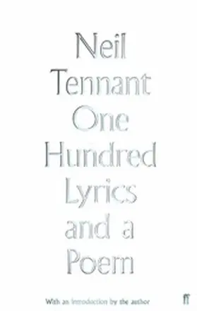 Tennant |  One Hundred Lyrics and a Poem | eBook | Sack Fachmedien
