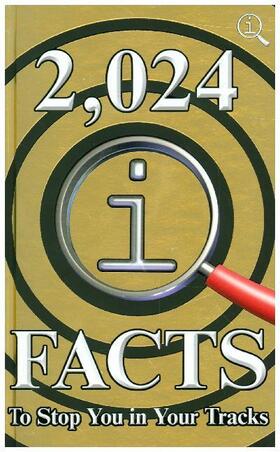 Lloyd / Harkin / Miller |  2,024 QI Facts To Stop You In Your Tracks | Buch |  Sack Fachmedien