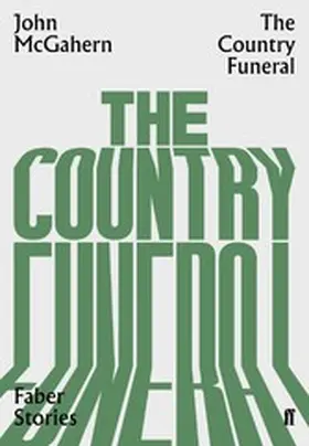 Mcgahern |  The Country Funeral | eBook | Sack Fachmedien