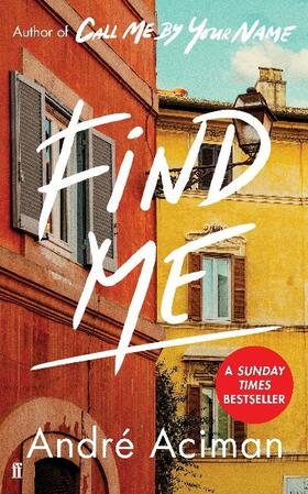 Aciman |  Find Me | Buch |  Sack Fachmedien