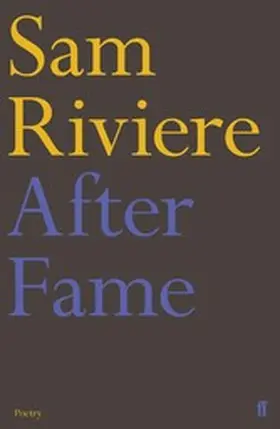 Riviere |  After Fame | eBook | Sack Fachmedien