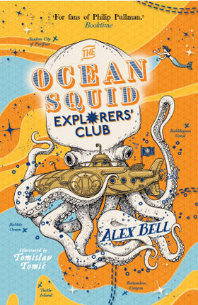 Bell |  The Ocean Squid Explorers' Club | Buch |  Sack Fachmedien