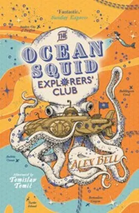 Bell |  The Ocean Squid Explorers' Club | eBook | Sack Fachmedien