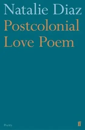 Diaz |  Postcolonial Love Poem | eBook | Sack Fachmedien