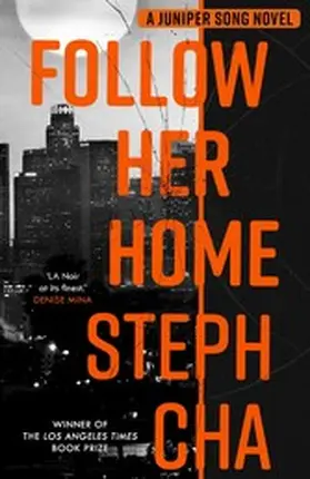 Cha |  Follow Her Home | eBook | Sack Fachmedien