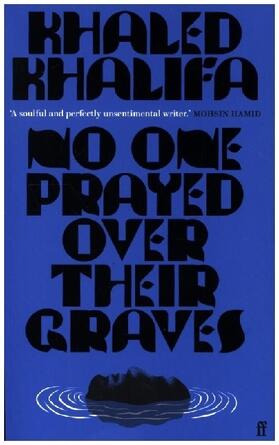 Khalifa |  No One Prayed Over Their Graves | Buch |  Sack Fachmedien