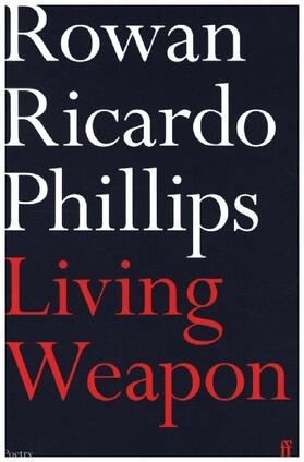 Phillips |  Living Weapon | Buch |  Sack Fachmedien