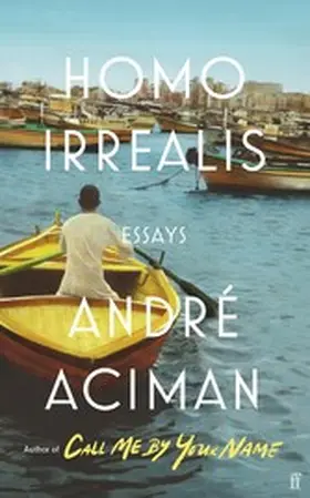 Aciman |  Homo Irrealis | eBook | Sack Fachmedien