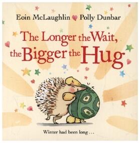 Mclaughlin |  Longer the Wait, the Bigger the Hug | Buch |  Sack Fachmedien