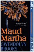 Brooks |  Maud Martha (Faber Editions) | Buch |  Sack Fachmedien