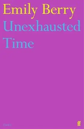 Berry |  Unexhausted Time | eBook | Sack Fachmedien