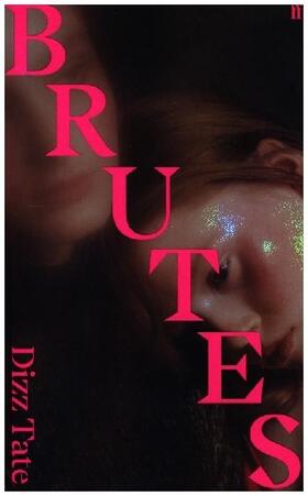 Tate |  Brutes | Buch |  Sack Fachmedien