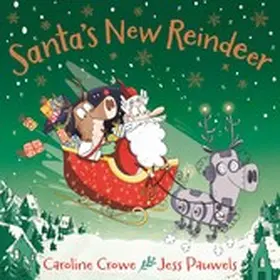 Crowe |  Santa's New Reindeer | eBook | Sack Fachmedien