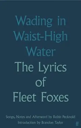 Foxes |  Wading in Waist-High Water | eBook | Sack Fachmedien
