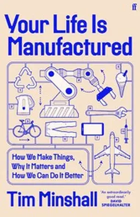 Minshall |  Your Life Is Manufactured | eBook | Sack Fachmedien
