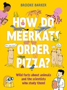 Barker |  How Do Meerkats Order Pizza? | eBook | Sack Fachmedien