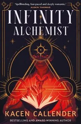 Callender |  Infinity Alchemist | eBook | Sack Fachmedien