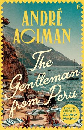 Aciman |  The Gentleman From Peru | Buch |  Sack Fachmedien