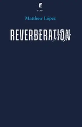 López |  Reverberation | eBook | Sack Fachmedien