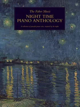  The Faber Music Night Time Piano Anthology | Buch |  Sack Fachmedien