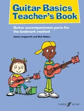Longworth / Walker |  Guitar Basics Teacher's Book | eBook | Sack Fachmedien
