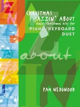 Wedgwood |  Christmas Jazzin' About Piano Duet | eBook | Sack Fachmedien