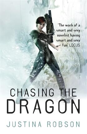 Robson | Chasing the Dragon | Buch | 978-0-575-08563-3 | www.sack.de