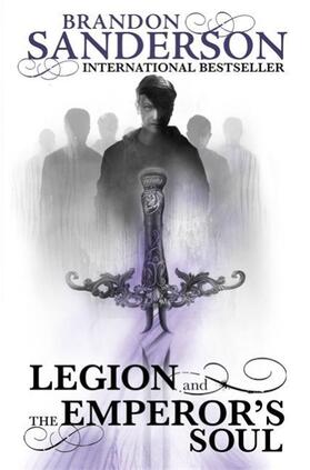 Sanderson |  Legion and The Emperor's Soul | Buch |  Sack Fachmedien