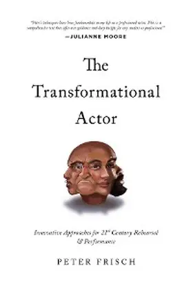 Frisch |  The Transformational Actor | eBook | Sack Fachmedien