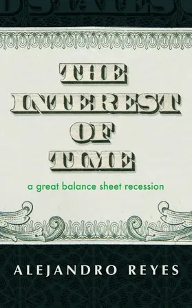 Reyes |  The Interest of Time | eBook | Sack Fachmedien