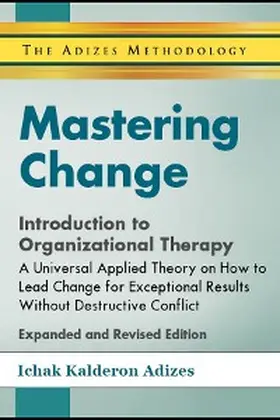 Adizes |  Mastering Change | eBook | Sack Fachmedien