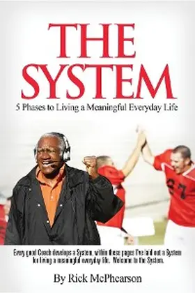 McPhearson |  The System 5 Phases to Living a Meaningful Everyday Life | eBook | Sack Fachmedien